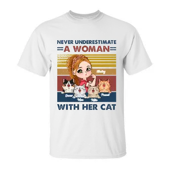 Custom Never Underestimate A Woman With Her Cat | Custom Name | Funny Cat Moms Gifts | Personalized Cat Mom - Thegiftio UK