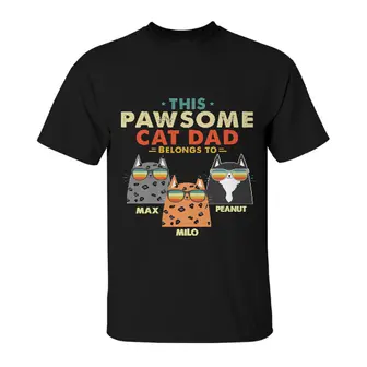 Custom Pawsome Cat Dad Belongs To | Custom Name | Cat Dad Gifts | Personalized Cat Dad - Seseable