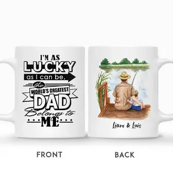 Custom I Am As Lucky As Can Be For The Worlds Best Dad Belongs To Me | Custom Name | Fathers Day Gift | Personalized Dad - Seseable