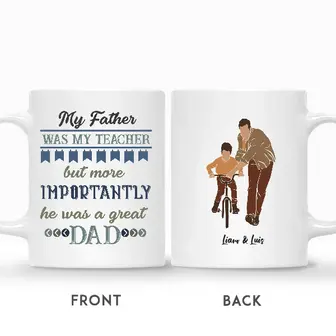 Custom My Father Was My Teacher But Most Importantly He Was A Great Dad Minimalist | Custom Name | Fathers Day Gifts | Personalized Fathers Day - Seseable