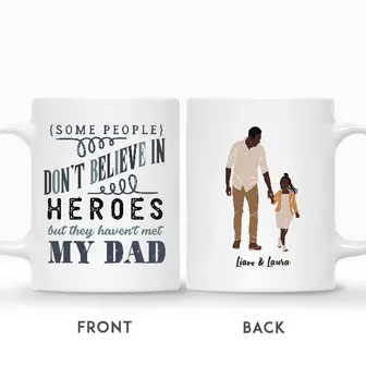 Custom Some People Do Not Believe In Heroes Minimalist | Custom Name | Fathers Day Gifts | Personalized Fathers Day - Seseable