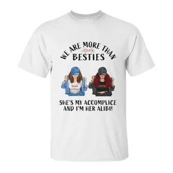 Custom She Is My Accomplice And I Am Her Alibi Friend | Custom Name | Birthday Gifts For Besties | Personalized Best Friend - Seseable