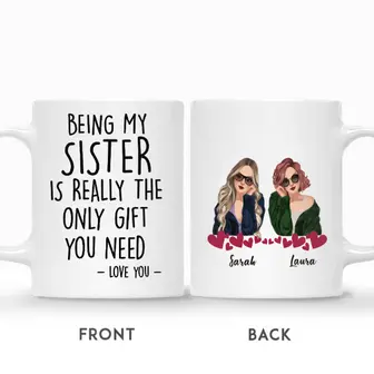 Custom Being My Sister Bestie Is The Only Gift You Need | Custom Name | Gift for Friends | Personalized Best Friend - Seseable