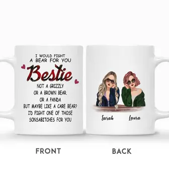Custom I Would Fight A Bear For You | Custom Name | Birthday Gifts For Besties | Personalized Best Friend - Thegiftio UK