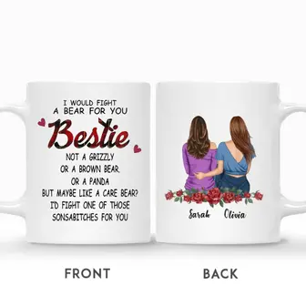 Custom I Would Fight A Bear For You Best Friend | Custom Name | Birthday Gifts For Besties | Personalized Best Friend - Seseable