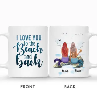 Custom Mermaid Girl I Love You To The Beach And Back | Custom Name | Birthday Gifts For Besties | Personalized Best Friend - Seseable
