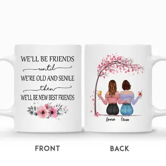 Custom We Will Be Friends Until We Are Old And Senile Love Tree | Custom Name | Birthday Gifts For Friends | Personalized Best Friend - Seseable