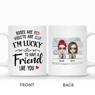 Custom Doll Roses Are Red Violets Are Blue I Am Lucky To Have A Friend Like You | Custom Name | Birthday Gifts For Besties | Personalized Best Friend - Thegiftio UK