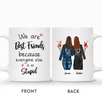Custom Jeans Best Friend We Are Best Friends Because Everyone Else Is So Stupid | Custom Name | Birthday Gifts For Besties | Personalized Best Friend - Seseable