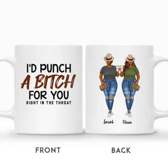 Custom Name Curvy Girls I Had Punch A Bitch For You Right In The Throat Gift For Friends Sisters Besties Personalized Best Friend - Seseable