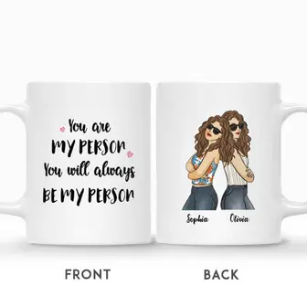 Custom Name You Are My Person You Will Always Be My Person Gift For Friends Sisters Besties Personalized Best Friend - Seseable