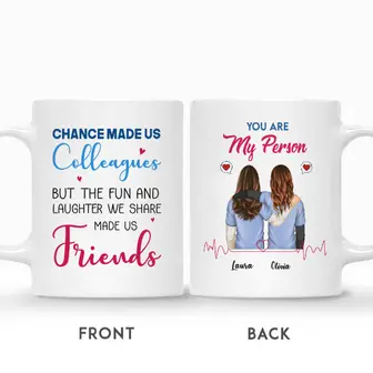 Custom Name Nurse Friends Chances Made Us Colleagues Gift For Besties Personalized Best Friend - Seseable