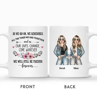 Custom Name Fashion Girls As We Go On We Remember All The Times We Had Together Personalized Best Friend - Seseable