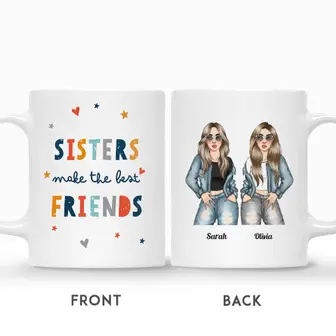 Custom Name Fashion Girls Sisters Make The Best Friends Gift For Besties Personalized Best Friend - Seseable