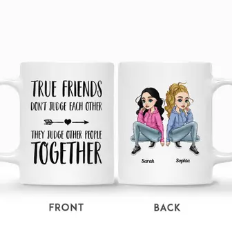 Custom Name Hoodie Girls True Friends Do Not Judge Each Other Gift For Besties Personalized Best Friend | Seseable UK