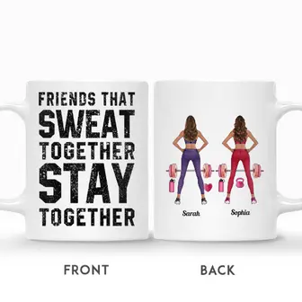Custom Name Gym Girl Friends that Sweat Together Stay Together Personalized Best Friend