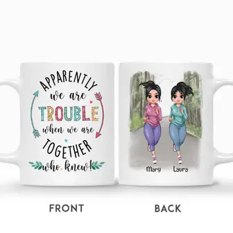 Custom Name Running Girl Apparently We Are Trouble When We Are Together Gift For Besties Personalized Best Friend - Seseable
