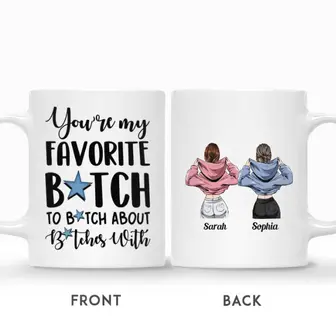 Custom Name Friends Jackets You Are My Favorite Bitch To Bitch About Bitches Personalized Best Friend - Thegiftio UK