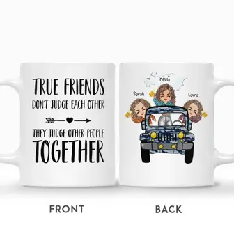 Custom Name Girls With Car True Friends Do Not Judge Each Other Gift For Besties Personalized Best Friend - Seseable