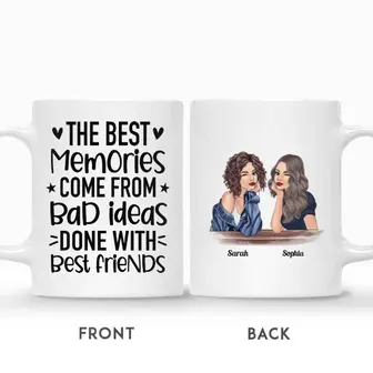 Custom Best Friends Gifts Personalized Name Gift Ideas For Bestie The Best Memories Come From Bad Ideas Done With Best Friends - Seseable