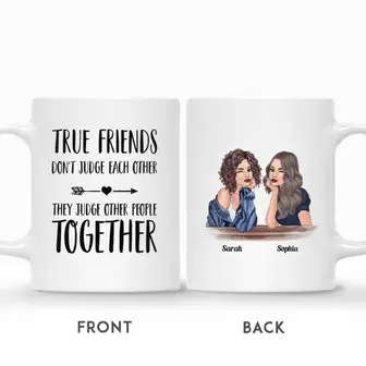 Custom Best Friends Gifts Personalized Name Gift Ideas For Bestie True Friends Do Not Judge Each Other - Seseable