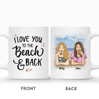 Custom Best Friends Gifts Personalized Name Gift For Bestie Drinking Team Summer I Love You To The Beach And Back - Seseable