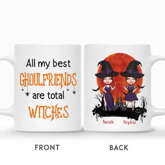 Custom Halloween Best Friends Gifts Personalized Name Gift For Bestie All My Best Ghoulfriends Are Total Witches - Seseable