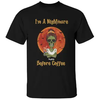 Custom Halloween Gifts Personalized Gift For Coffee Lovers Mom I Am A Nightmare Before Coffee - Seseable