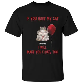 Custom Halloween Cats Gifts Personalized Gift For Cat Moms Name If You Hurt My Cat I Will Make You Float Too - Seseable