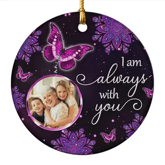 Custom Christmas Memorial Gifts Personalized Photo Sympathy Gift For Family Loss Purple Butterfly Mandala I Am Always With You