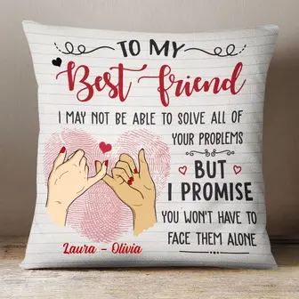 Personalized To My Bestie Pillow, Gift For Bestie, Friend, Sister, I May Not Able To Solve All Your Problem Pillow, Birthday Gifts - Thegiftio UK