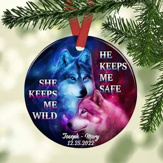 Personalized Anniversary Gifts For Couple, Husband And Wife, She Keeps Me Wild He Keeps Me Safe Wolf Couple Ornament - Thegiftio UK
