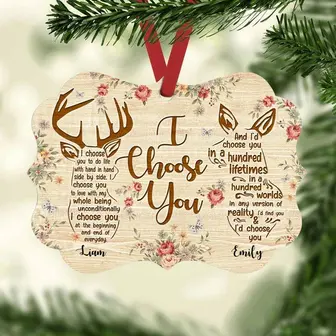 Personalized Anniversary Gift For Couple, Husband And Wife, Christmas Gift I Choose You Deer Hunting Couple Aluminum Ornament - Thegiftio