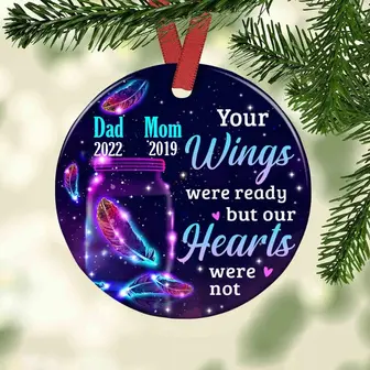 Personalized Memorial Gift For Family Lost, A Loving Memorial Your Wings Were Ready Circle Ornament, Gift for Dad Mom - Thegiftio
