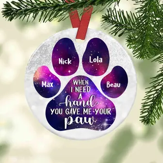 Personalized When I Needed A Hand Dog Circle Ornament - Thegiftio UK