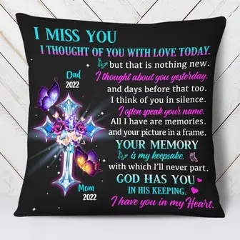 Personalized Memorial Mom Dad God Has You Pillow - Thegiftio