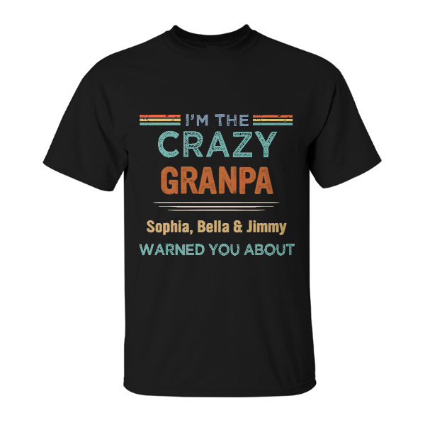 Custom Crazy Grandpa Warned About Fathers Day | Custom Name | Grandpa Papa Grandfather Gifts | Personalized Grandpa