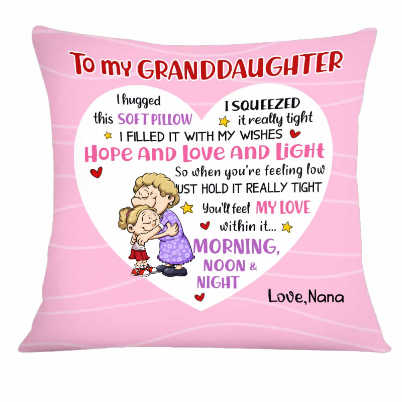 Custom Pillow To My Granddaughter From Grandma Hope Love And Light Personalize Gift Cushion Home Decor Gift - Monsterry UK