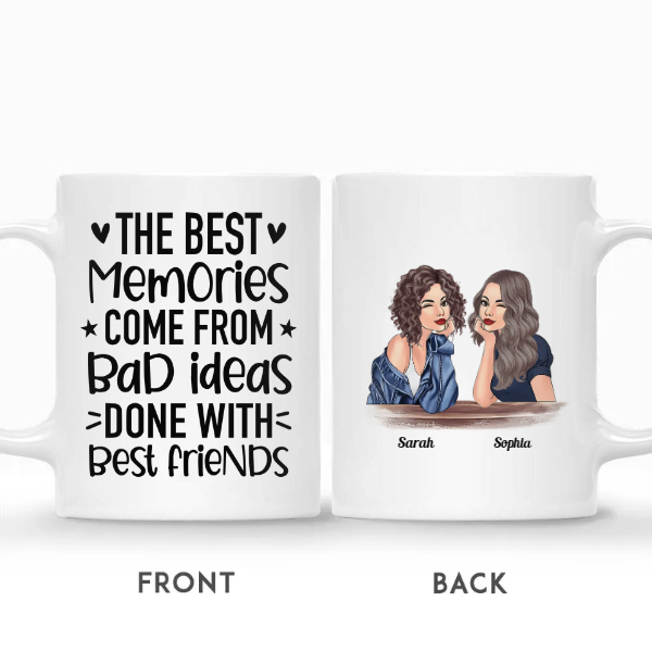 Custom Best Friends Gifts Personalized Name Gift Ideas For Bestie The Best Memories Come From Bad Ideas Done With Best Friends | Seseable CA