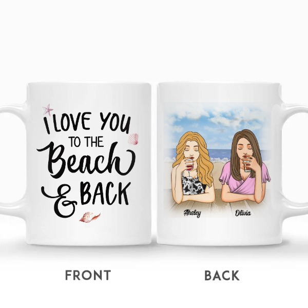 Custom Best Friends Gifts Personalized Name Gift For Bestie Drinking Team Summer I Love You To The Beach And Back | Seseable CA