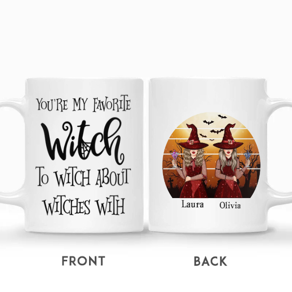 Custom Halloween Party Gifts Personalized Name Gift For Bestie You Are My Favorite Witch To Witch About Witches With | Seseable CA