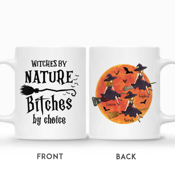 Custom Witches Best Friends Gifts Personalized Name Gift For Besties Witch by Nature Bitch by Choice