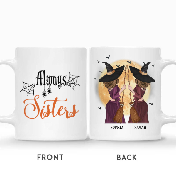 Custom Halloween Witches Together Gifts Personalized Name Gift For Friends Always Sisters