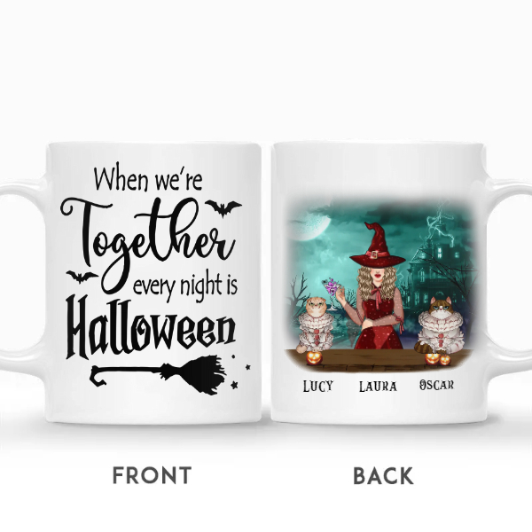 Custom Halloween Cat Moms Gifts Personalized Name Cat Lovers Gift Witch And Cats When We Are Together Every Night is Halloween