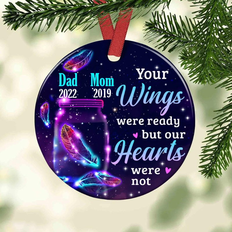 Personalized Memorial Gift For Family Lost, A Loving Memorial Your Wings Were Ready Circle Ornament,  Gift for Dad Mom