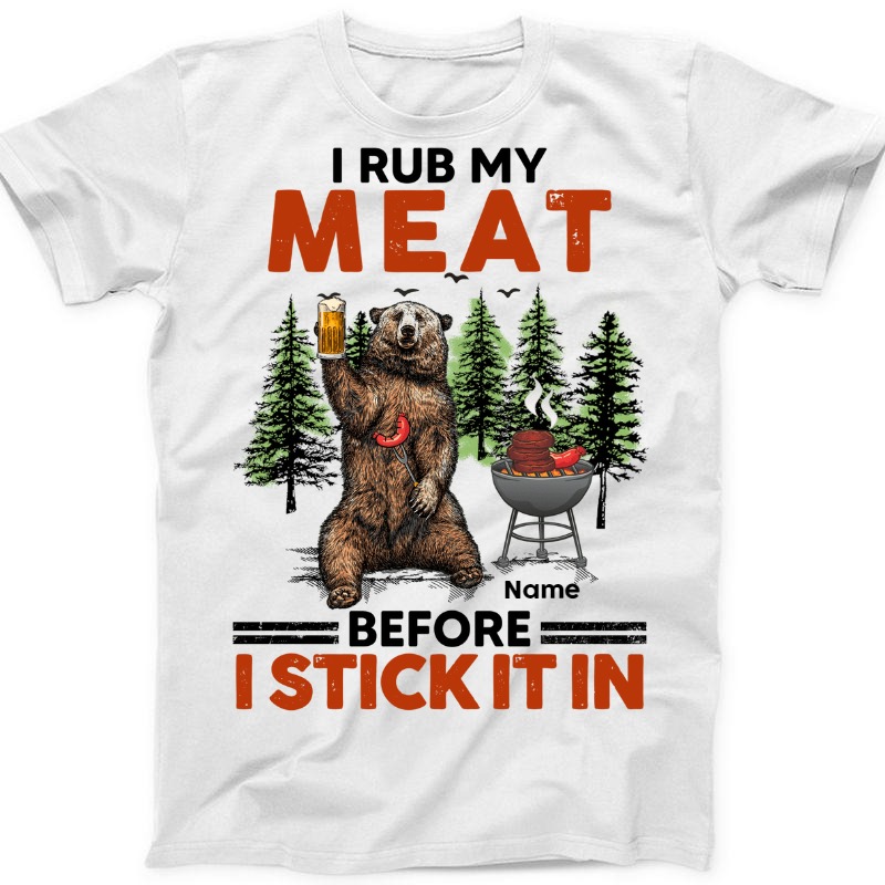 Personalized I Rub My Meat BBQ Camping T Shirt